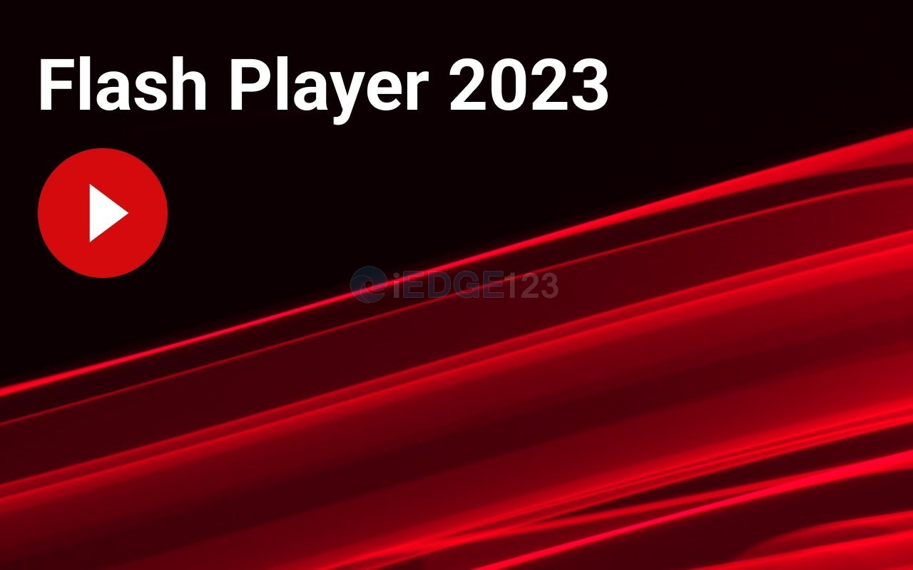 Flash Player 2023 在EDGE适用的Flash 播放器插件