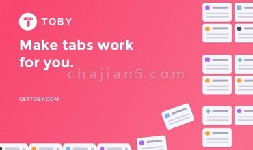Toby for Chrome 管理标签Tab 效率提升工具