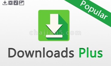 Download Plus 下载+ 文件下载管理插件(可嗅探资源)