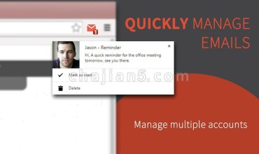 Checker Plus for Gmail™查看、删除Gmail邮件、带提醒(支持多账户)