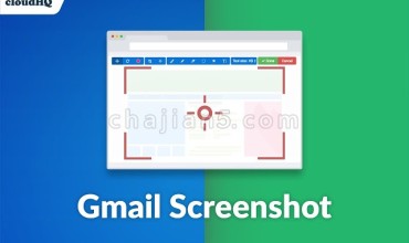 Gmail Screenshot by cloudHQ谷歌邮箱截图工具