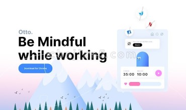 Otto 设定时间到时间后提醒你注意休息